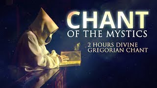 Chant of the Mystics Divine Gregorian Chant quotO Filii Et Filiaequot 2 hours [upl. by Boyce664]