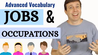 25 Jobs amp Occupations  Advanced English Vocabulary [upl. by Tiat]