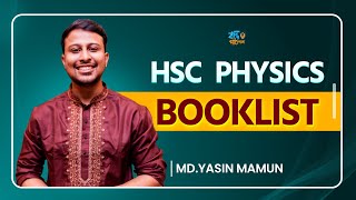 HSC PHYSICS BOOKLIST  পদার্থবিজ্ঞানের প্রস্তুতির জন্য প্রয়োজনীয় বই সমূহ  Yasin Vaiya [upl. by Thurber]