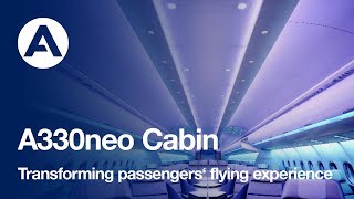 A330neo Cabin transforming passengers’ flying experience [upl. by Harv212]