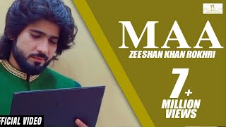 Maa Official Video Zeeshan Rokhri Out Now [upl. by Auburta591]