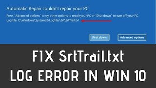 How To Fix SrtTrailtxt Log Error In Windows 1087 [upl. by Ozzie]