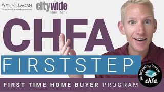 CHFA FirstStep  First Time Home Buyer Program [upl. by Bazil181]