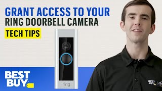 Granting Someone Access to Your Ring Doorbell Camera  Tech Tips from Best Buy [upl. by Roter860]