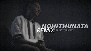 quotYuki Nawarathna Nohithunata Remix  Hirusha Dissanayake  quot [upl. by Mchale]