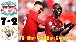 Liverpool vs Blackpool 72 Highlights All Goals 5092020 [upl. by Northey]