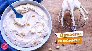 🥜 RECETTE DE LA GANACHE CACAHUÈTE 🥜 [upl. by Eimac651]