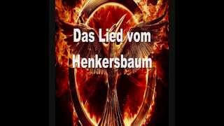 Die Tribute Von Panem  Das Lied vom Henkersbaum HD [upl. by Rozella]