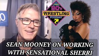 Sean Mooney on Working with Sensational Sherri [upl. by Aimehs]