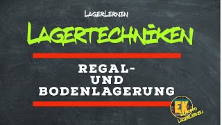 Lagertechniken Regal und Bodenlagerung [upl. by Nosoj]