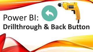 Power BI  Drillthrough and Back Button [upl. by Tini]