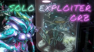 Warframe Solo Exploiter Orb [upl. by Nnylhtak]