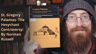 Saint Gregory Palamas The Hesychast Controversy [upl. by Philipines]