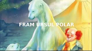 Fram ursul polar  Cezar Petrescu [upl. by Annoel]