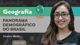 Panorama demográfico do Brasil​  Geografia  Ensino Médio [upl. by Hicks]