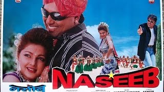 Naseeb Full Hindi Movie 1998  Govinda  Mamta Kulkarni  Kadar Khan [upl. by Embry]