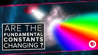 Are the Fundamental Constants Changing [upl. by Ardnosal]