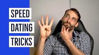 4 Tricks To Master Speed Dating [upl. by Einhorn]