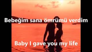 İbrahim Tatlıses  Bebeğim with English Lyrics  sözleriyle [upl. by Yenettirb169]