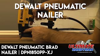 Dewalt pneumatic brad nailer  DPN1850PPXJ [upl. by Euqina155]