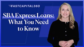 SBA Express Loans Explained What You Need to Know 2021 [upl. by Enelrad]