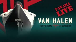 Van Halen – Panama Live Official Audio [upl. by Ttehr669]