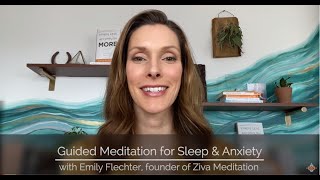 Guided Meditation for Sleep and Anxiety  Ziva Meditation [upl. by Rimat]