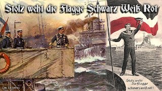 Stolz weht die Flagge Schwarz Weiß Rot German naval songEnglish translation [upl. by Nylrac]