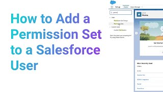 How to Add a Permission Set to a Salesforce User [upl. by Anelam]