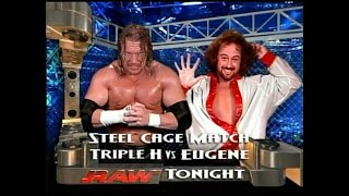 Triple H vs Eugene  September 6 2004 Raw Steel Cage Match [upl. by Latterll77]