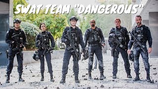 SWAT Team  Dangerous [upl. by Sral220]