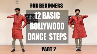 12 Basic Bollywood Dance Moves  EASY Beginner Level  ABDC  Part 2 [upl. by Weissman]