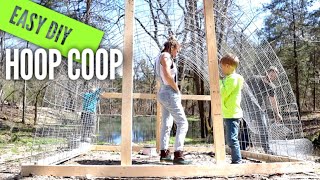 How to Build the Chicken HOOP COOP  EASY DIY [upl. by Eidna600]