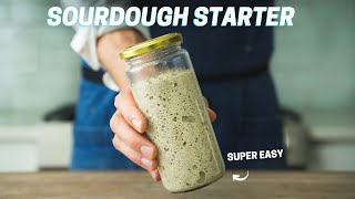 Easy Sourdough Starter Guide [upl. by Karub9]