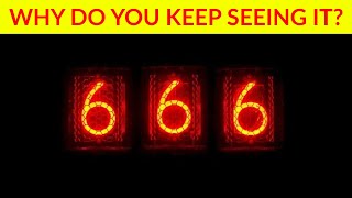 6 Reasons Why You Keep Seeing 666  Angel Number 666 Meaning [upl. by Eycats]