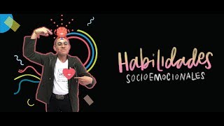 Habilidades Socioemocionales [upl. by Harima]