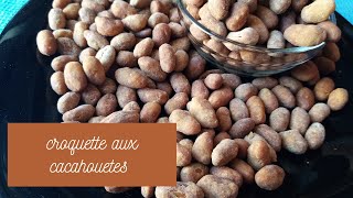 Comment faire des CROQUETTES aux ARACHIDES CACAHOUETE enrobée de FARINE [upl. by Alie]