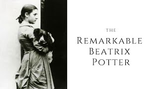 The REMARKABLE Beatrix Potter [upl. by Tabb132]