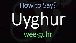 How to Pronounce Uyghur CORRECTLY Meaning amp Pronunciation [upl. by Eelibuj]