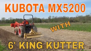 Kubota MX5200 amp King Kutter Tiller in Action [upl. by Eerhs895]