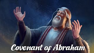 The Covenant of Abraham Biblical Stories Explained [upl. by James]