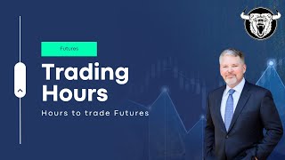 Futures Trading Hours When Can You Trade Them [upl. by Fording]