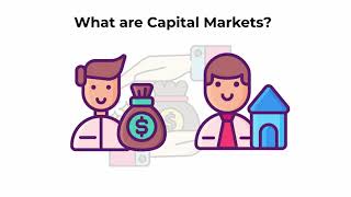 What are capital markets  Capital Markets Explained [upl. by Adnim]