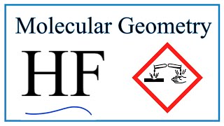 HF Hydrofluoric acid Molecular Geometry Bond Angles [upl. by Ahsiatal]