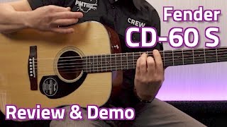 Fender CD60S Dreadnought Acoustic  Review amp Demo [upl. by Axe]