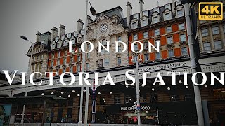 London Victoria Station Walk Through England 4K [upl. by Ferreby]