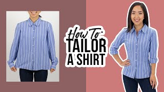 How to Tailor a Shirt  Thrifted Transformations [upl. by Salakcin266]