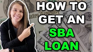 How to APPLY and Get APPROVED for an SBA Loan  StepByStep Guide [upl. by Mirisola]