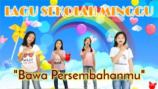 Bawa persembahanmu  Pkj 146 [upl. by Kerby859]