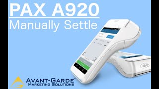 PAX A920 How To Manually Batch  Settle [upl. by Popele]